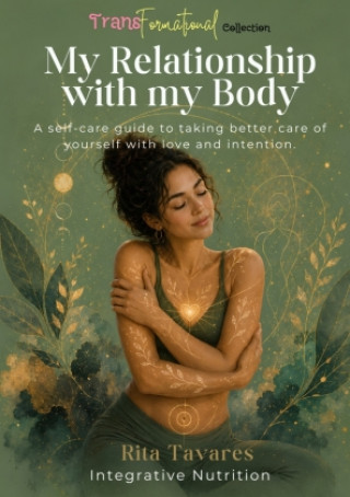 Buch My Relationship with my Body Rita Tavares