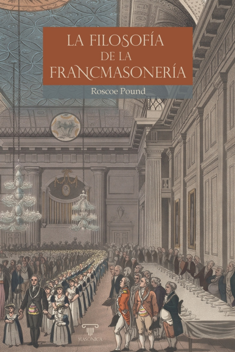 Buch La filosofía de la francmasonería Roscoe Pound