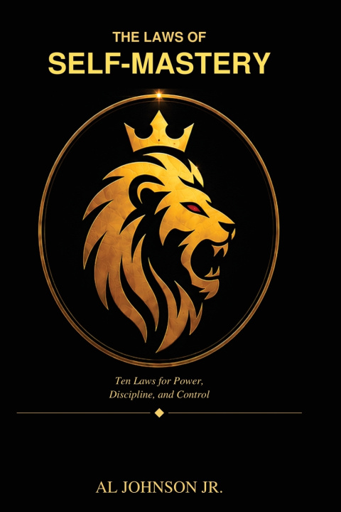 Buch The Laws of Self-Mastery Al Jay Johnson Jr