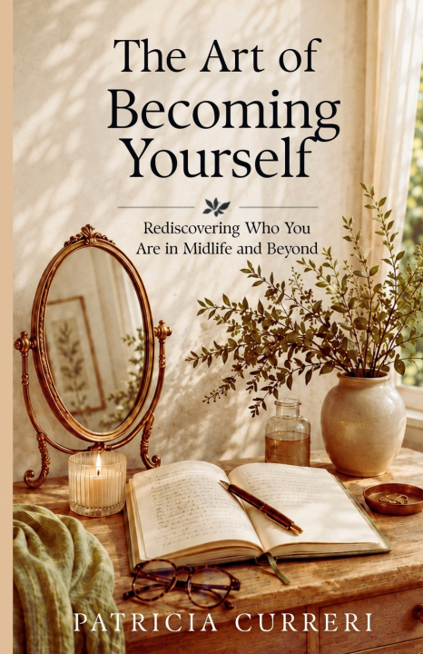Buch The Art of Becoming Yourself Patricia Curreri