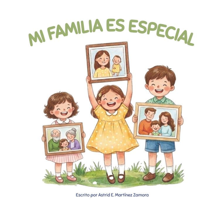 Buch Mi Familia es Especial Astrid Eloisa Martinez Zamora