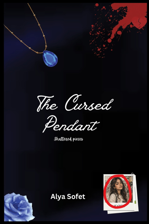 Könyv The Cursed Pendant Alya Sofet