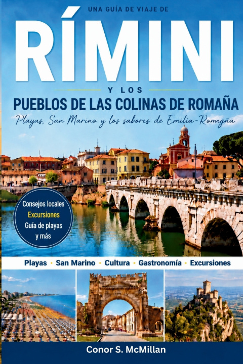 Buch Rímini y los Pueblos de las Colinas de Romaña guia de Viaje 2026 - 2027 Conor S. McMillan