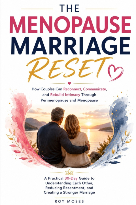Buch The Menopause Marriage Reset Roy Moses