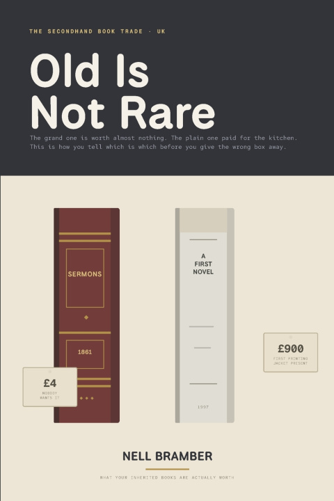 Book Old Is Not Rare Nell Bramber