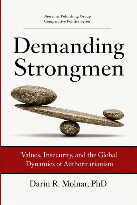 Knjiga Demanding Strongmen Darin R. Molnar PhD