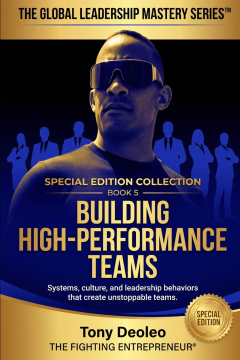 Könyv Building High-Performance Teams Tony Deoleo