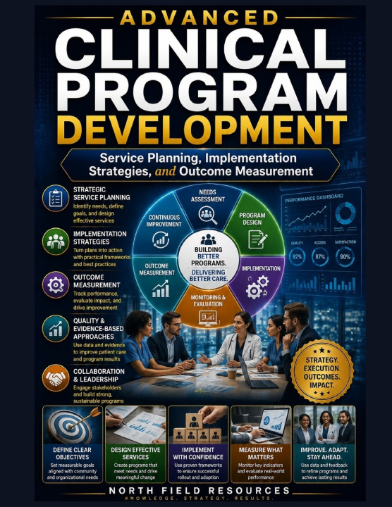Buch ADVANCED CLINICAL PROGRAM DEVELOPMENT NORTH FIELD RESOURCES