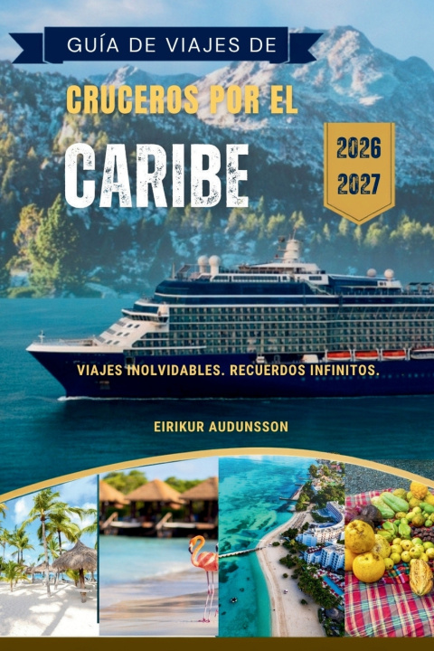 Buch GUÍA DE VIAJES DE CRUCEROS POR EL CARIBE 2026/2027 Eirikur Audunsson