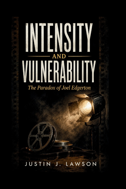 Könyv Intensity and Vulnerability Justin J. Lawson