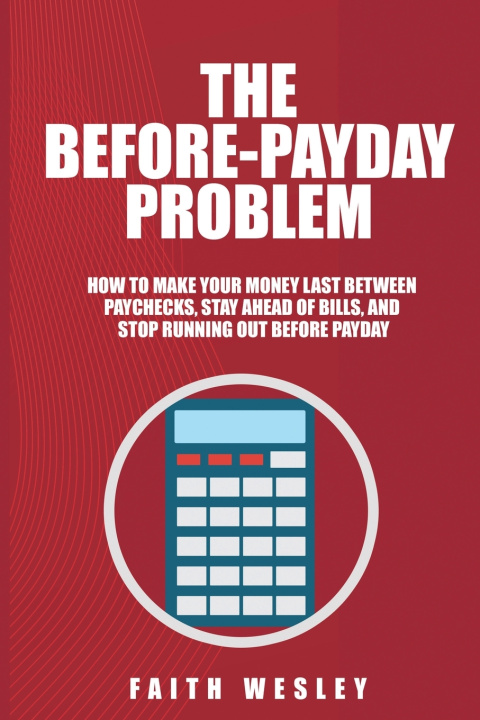 Könyv The Before-Payday Problem Faith Wesley
