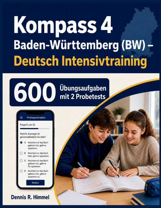 Buch Kompass 4 Baden-Württemberg (BW) - Deutsch Intensivtraining Dennis R. Himmel
