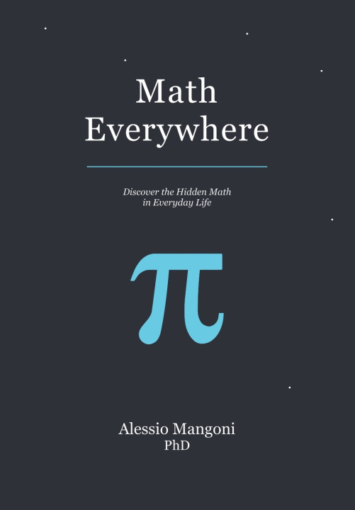 Könyv Math Everywhere Alessio Mangoni