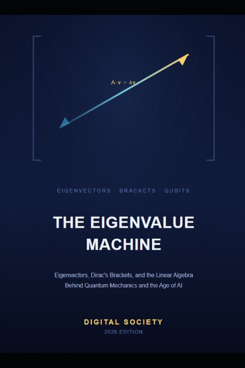 Buch THE EIGENVALUE MACHINE DIGITAL SOCIETY