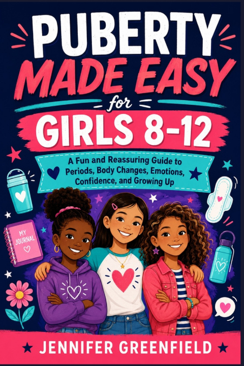 Buch Puberty Made Easy for Girls 8-12 Jennifer Greenfield