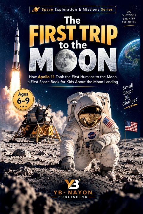 Könyv The First Trip to the Moon YB-Nayon Publishing