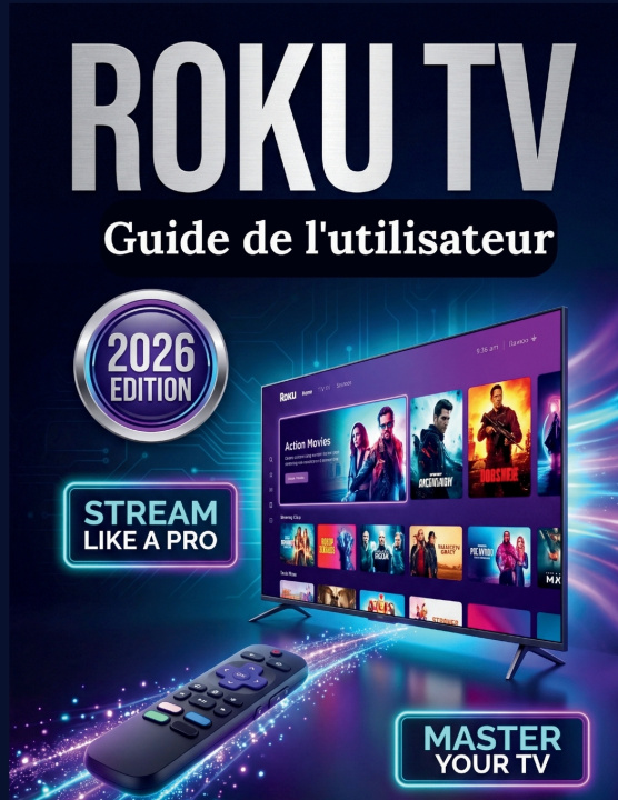 Buch Roku TV Guide de l'utilisateur 2026 Craig L. Caulfield
