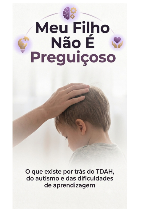 Buch MEU FILHO NÃO É PREGUIÇOSO Melissa Girardi