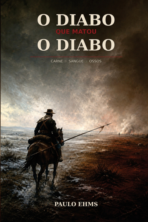 Buch O Diabo que Matou o Diabo Paulo Ehms