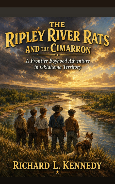Buch The Ripley River Rats and the Cimarron Richard L. Kennedy