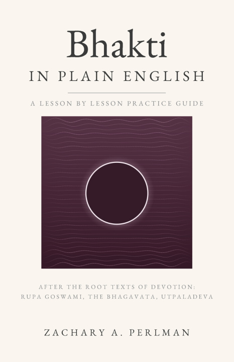 Buch Bhakti In Plain English Zachary A. Perlman
