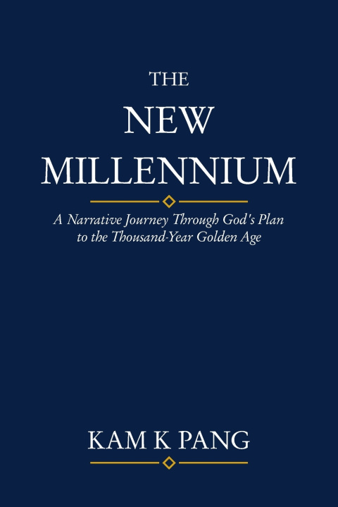 Carte THE NEW MILLENNIUM Kam K Pang