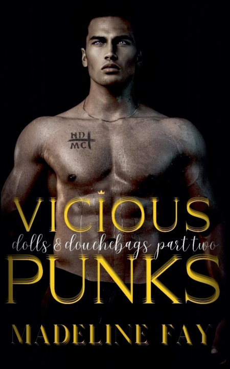 Buch Vicious Punks (Dolls and Douchebags Part Two) Madeline Fay
