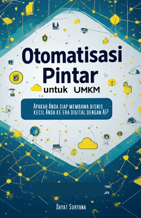 Buch Otomatisasi Pintar untuk UMKM Dayat Suryana