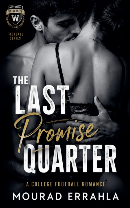Könyv The Last Quarter Promise Mourad Errahla
