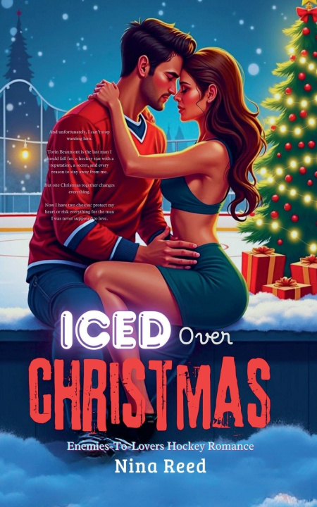Könyv Iced Over Christmas - Enemies-To-Lovers Hockey Romance Nina Reed