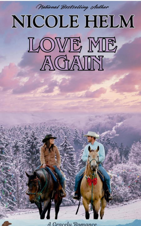 Книга Love Me Again Nicole Helm