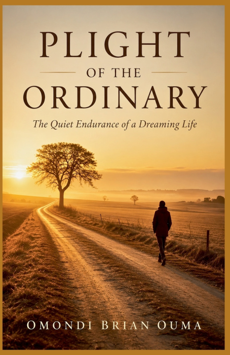 Buch Plight Of The Ordinary Omondi Brian Ouma