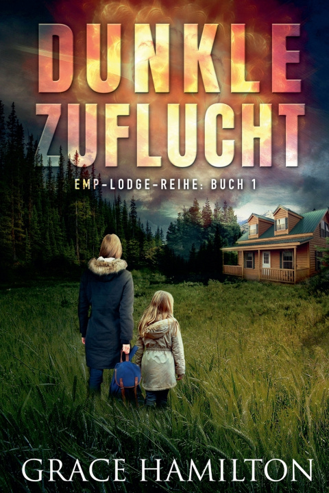 Könyv Dunkle Zuflucht Grace Hamilton