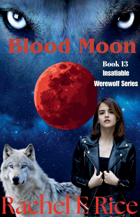 Книга Blood Moon Rachel E Rice