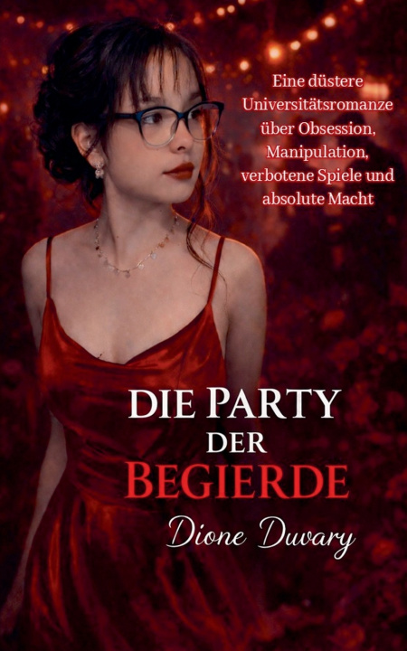 Book Die Party der Begierde Dione Duvary