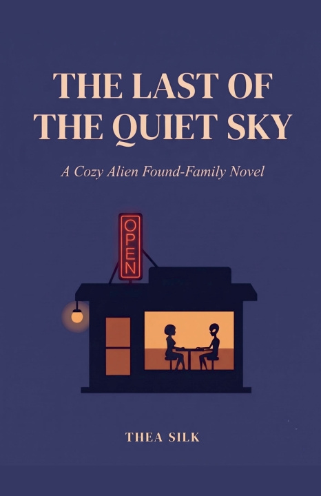 Buch The Last of the Quiet Sky Thea Silk