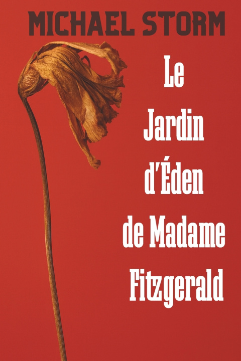 Książka Le Jardin d'Éden de Madame Fitzgerald Michael Storm