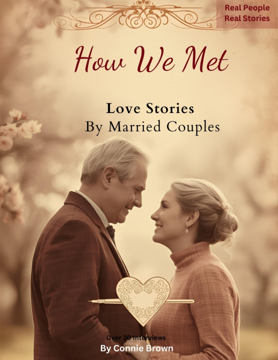 Buch 'How We Met' Love Stories by Married Couples Connie Elaine Brown