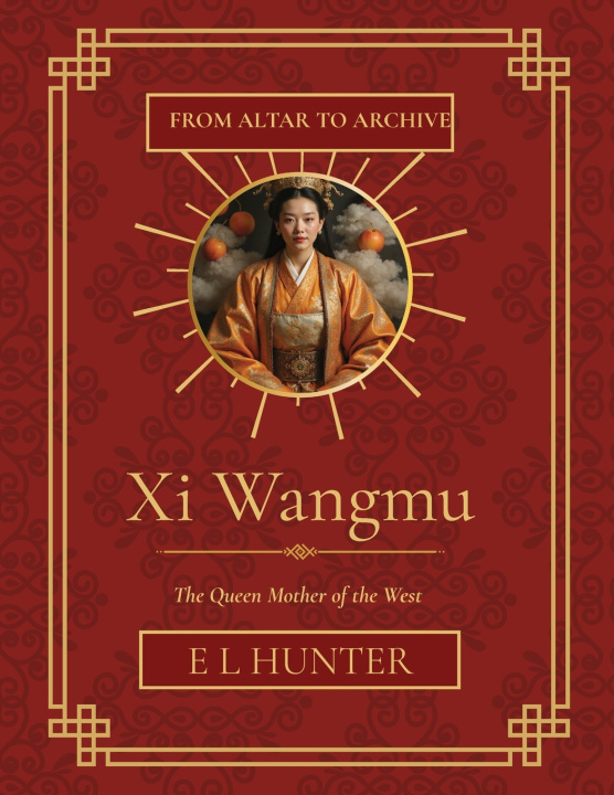 Knjiga Xi Wangmu E L Hunter