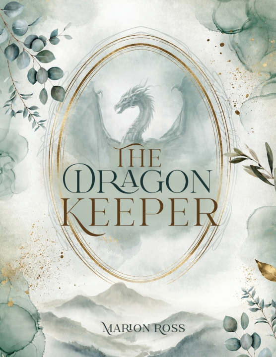 Βιβλίο The Dragon Keeper Marion Ross