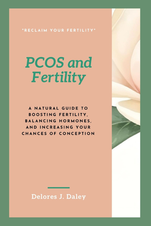 Könyv PCOS and Fertility Delores J. Daley