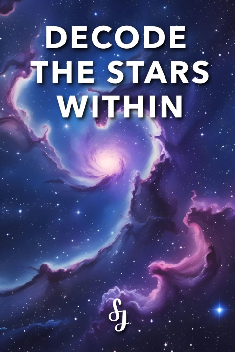 Книга Decode The Stars Within S J
