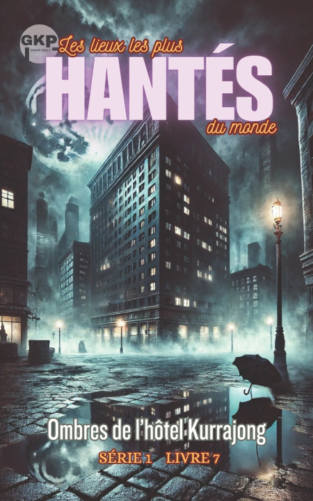 Libro Ombres de l'hôtel Kurrajong Grant Kelly