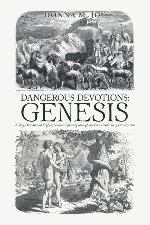 Carte Dangerous Devotions Donna M. Joy