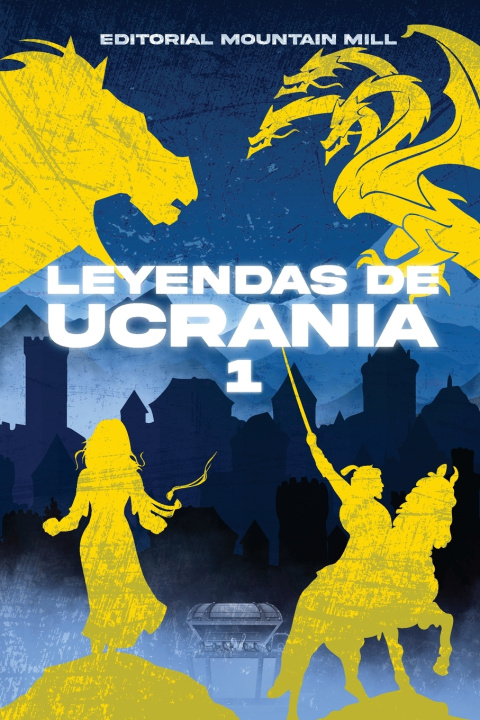 Buch Leyendas De Ucrania 1 Mountain Mill Editorial