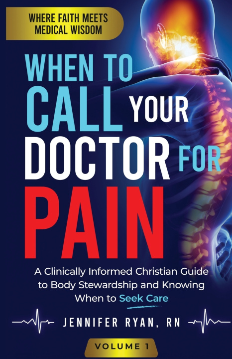 Buch When To Call Your Doctor For Pain Jennifer Ryan