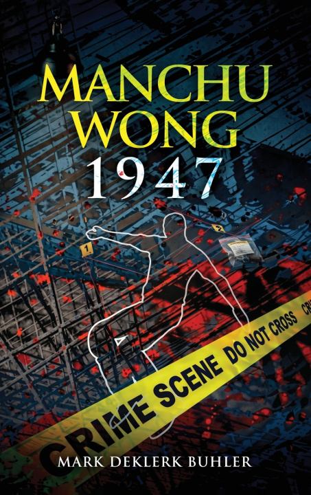 Buch Manchu Wong 1947 Mark Buhler