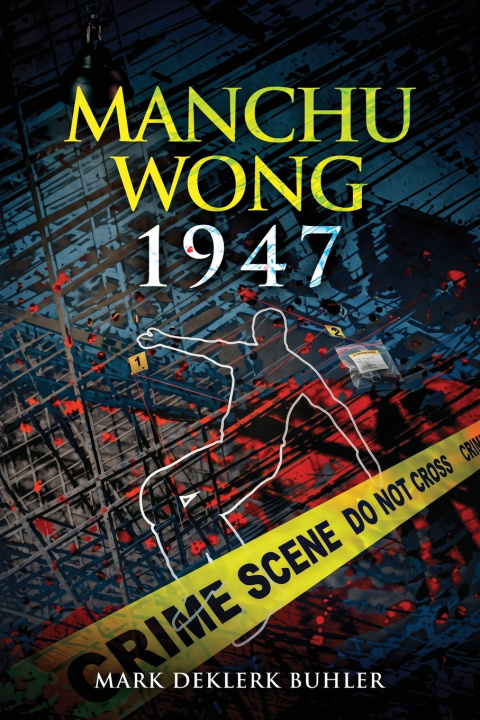 Buch Manchu Wong 1947 Mark Buhler