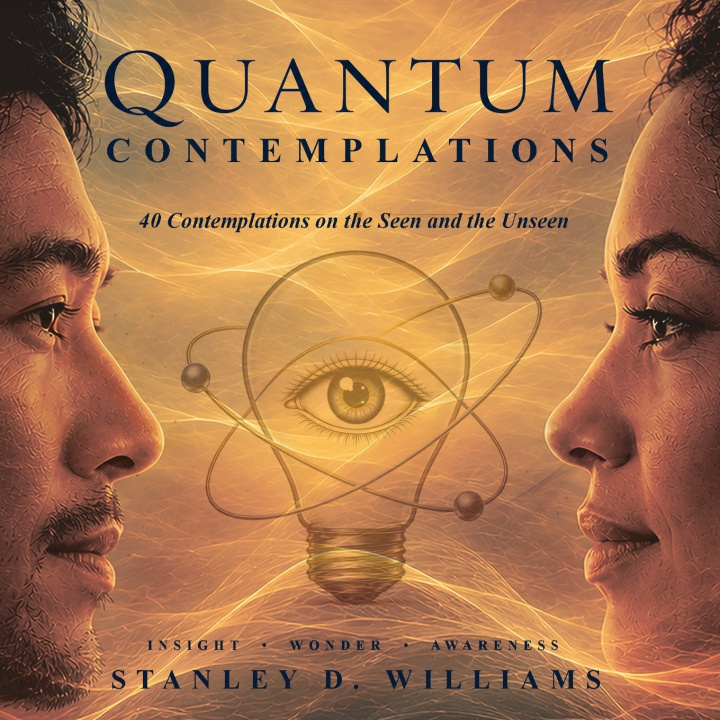 Könyv Quantum Contemplations Stanley D. D. Williams