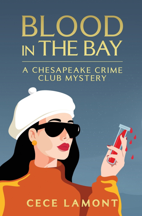 Könyv Blood in the Bay CeCe Lamont